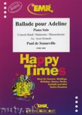 Okadka: Senneville Paul De, Ballade pour Adeline (Piano Solo) - Wind Band