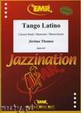 Okładka: Thomas Jérôme, Tango Latino for Wind Band
