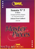 Okładka: Galliard Johann Ernst, Sonata N° 5 in D minor - Trumpet
