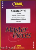 Okładka: Galliard Johann Ernst, Sonata N° 6 in C major - Horn