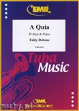 Okładka: Debons Eddy, A Quia - Tuba