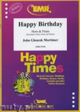 Okładka: Mortimer John Glenesk, Happy Birthday - Horn