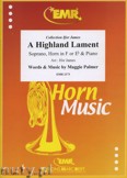 Okładka: Palmer Maggie, A Highland Lament for Soprano, Horn in F or Eb and Piano