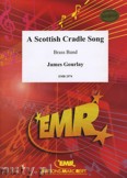 Okładka: Gourlay James, A Scottish Cradle Song - BRASS BAND