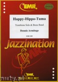 Okładka: Armitage Dennis, Happy-Hippo-Tuma (Trombone Solo) - BRASS BAND