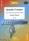 Okładka: Thomas Jérôme, Spanish Trumpet  (Cornet Solo) - BRASS BAND