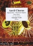 Okładka: Verdi Giuseppe, Anvil Chorus  - BRASS BAND