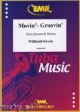 Okładka: Kresin Willibald, Movin' - Groovin' for Tuba Quartet and Drums