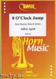 Okładka: Agrell Jeffrey, 8 O'Clock Jump for Horn Quartett, Bass and Drums