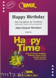 Okładka: Mortimer John Glenesk, Happy Birthday for Alto Saxophone and Trombone