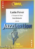 Okładka: Richards Scott, Latin Fever - Trumpet