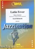 Okładka: Richards Scott, Latin Fever - BRASS ENSAMBLE
