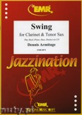 Okładka: Armitage Dennis, Swing for Clarinet and Tenor Sax