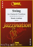 Okładka: Armitage Dennis, Swing for Clarinet and Trombone