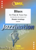 Okładka: Armitage Dennis, Blues for Flute and Tenor Sax