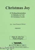 Okadka: Michel Jean-Franois, 32 Weihnachtsmelodien fr Flte, Alt Saxophone und Klavier (Orgel)