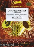 Okładka: Strauss Johann, Die Fledermaus - Ouvertüre - Wind Band