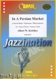 Okadka: Ketelbey Albert W., In A Persian Market - Wind Band