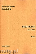 Okładka: Przybylski Bronisław Kazimierz, Sun Plays for 4 Horns (score and parts)