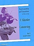 Okadka: Kchler Ferdinand, Concertino In D Op. 12 for Violin and Piano