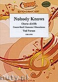 Okładka: Parson Ted, Nobody Knows - Chorus & Wind Band