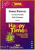 Okładka: Tschannen Fritz, Sousa Forever - Accordion Ensemble