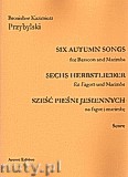 Okładka: Przybylski Bronisław Kazimierz, Sześć pieśni jesiennych na fagot i marimbę (partytura + głosy)