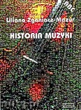 Okładka: Zganiacz-Mazur Liliana, Historia muzyki