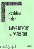 Okładka: Halat Stanisław, Łatwe utwory na wibrafon