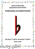 Okładka: Ćwiklińska Maria, Rogozińska Małgorzata, Dyktanda elementarne dla klasy-V szkoły muzycznej I stopnia - zeszyt ucznia