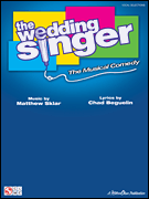 Okładka: Sklar Matthew, Beguelin Chad, The Wedding Singer, The Musical Comedy