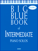 Okładka: Różni, Big Blue Book Of Intermediate Piano Solos - Volume 2
