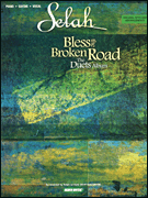 Okładka: Selah, Bless The Broken Road: The Duets Album