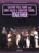 Okładka: Gaither Vocal Band, Ernie Haase & Signature Sound, Together