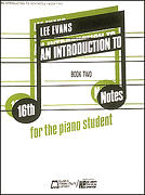 Okładka: Evans Lee, Introduction To 16th Notes for Piano - Book 2
