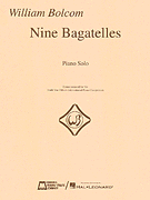 Okadka: Bolcom William, Nine Bagatelles for Piano Solo