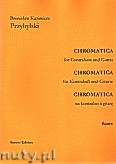 Okładka: Przybylski Bronisław Kazimierz, Chromatica na kontrabas i gitarę (partytura + głosy, ca 2')