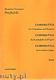 Okładka: Przybylski Bronisław Kazimierz, Chromatica na kontrabas i fagot (partytura + głosy, ca 2')