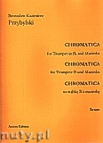 Okładka: Przybylski Bronisław Kazimierz, Chromatica na trąbkę B i marimbę (partytura + głosy, ca 2')