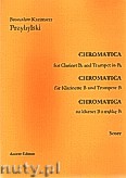 Okładka: Przybylski Bronisław Kazimierz, Chromatica na klarnet B i trąbkę B (partytura + głosy, ca 2')