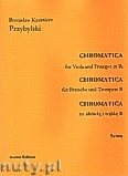 Okładka: Przybylski Bronisław Kazimierz, Chromatica na altówkę i trąbkę B (partytura + głosy, ca 2')