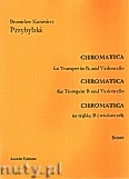 Okładka: Przybylski Bronisław Kazimierz, Chromatica na trąbkę B i wiolonczelę (partytura + głosy, ca 2')