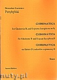 Okładka: Przybylski Bronisław Kazimierz, Chromatica na klarnet B i saksofon sopranowy i obój (partytura + głosy, ca 2')