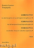 Okładka: Przybylski Bronisław Kazimierz, Chromaticana saksofon altowy i sopranowy  (partytura + głosy, ca 2')