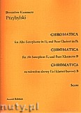 Okładka: Przybylski Bronisław Kazimierz, Chromatica na saksofon altowy i klarnet basowy (partytura + głosy, ca 2')
