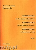 Okładka: Przybylski Bronisław Kazimierz, Chromatica na klarnet basowy i obój (partytura + głosy, ca 2')