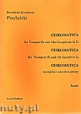 Okładka: Przybylski Bronisław Kazimierz, Chromatica na trąbkę B i saksofon altowy (partytura + głosy, ca 2')