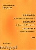 Okładka: Przybylski Bronisław Kazimierz, Chromatica na gitarę i saksofon altowy Es (partytura + głosy, ca 2')