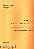 Okładka: Przybylski Bronisław Kazimierz, Chronos na marimbę i 2 gitary (Wersja A, partytura + głosy, ca 4')