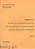 Okładka: Przybylski Bronisław Kazimierz, Chronos na skrzypce, altówkę, wibrafon (Wersja D  partytura + głosy, ca 4')